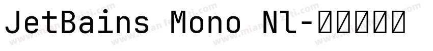JetBains Mono Nl字体转换